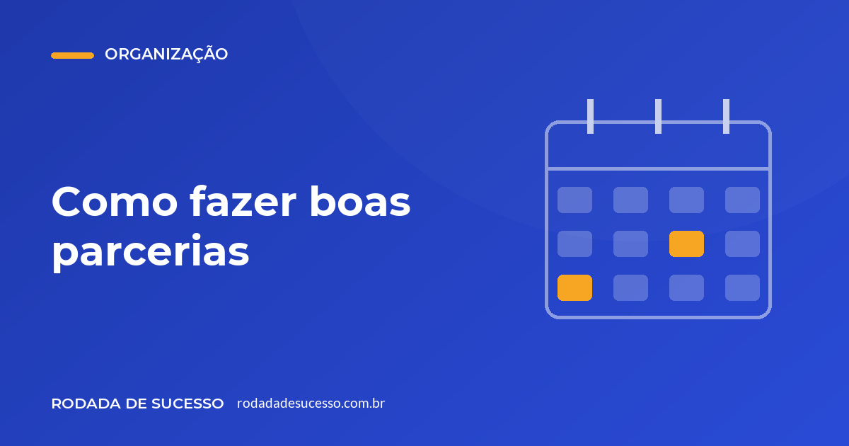 Como fazer boas parcerias